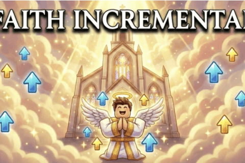 คู่มือ Faith Incremental 🙏 [อัปเดตล่าสุด]: 10 เทคนิคฟาร์มศรัทธา, การจุติ และสำรวจสวรรค์-นรก (2026)