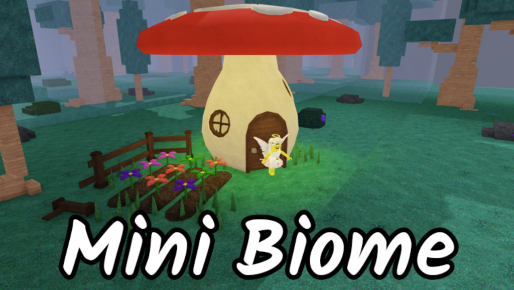 ミニバイオーム・アップデート (Mini biome / Fairy Biome)